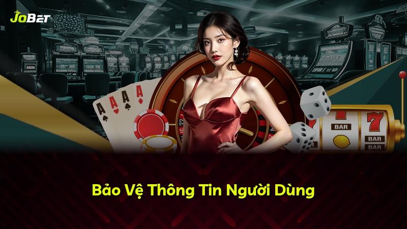 Bảo Vệ Thông Tin Người Dùng
