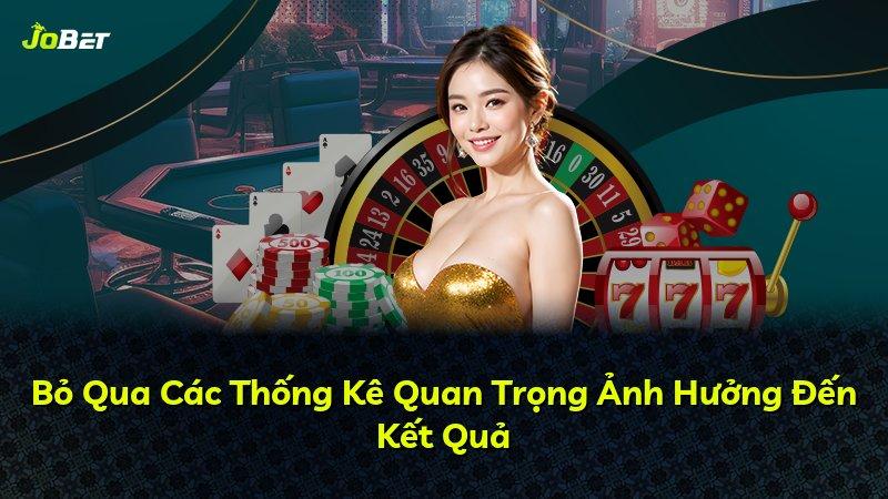 Bỏ Qua Các Thống Kê Quan Trọng Ảnh Hưởng Đến Kết Quả