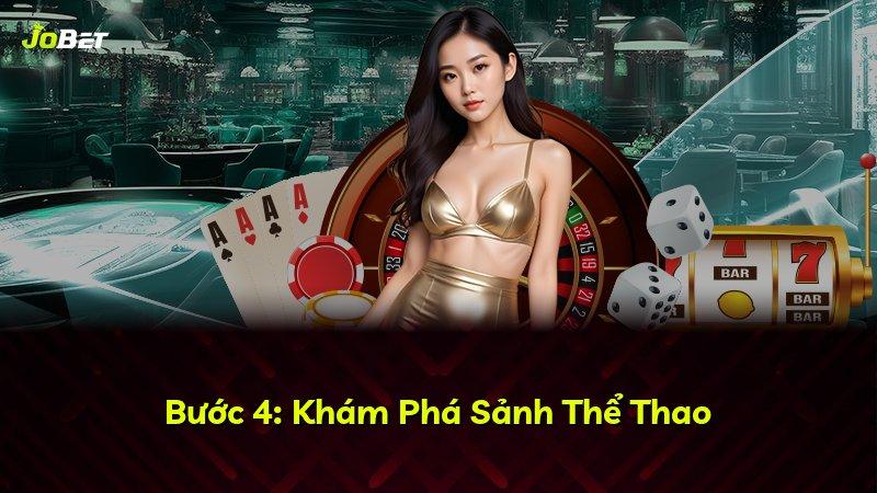 Bước 4: Khám Phá Sảnh Thể Thao