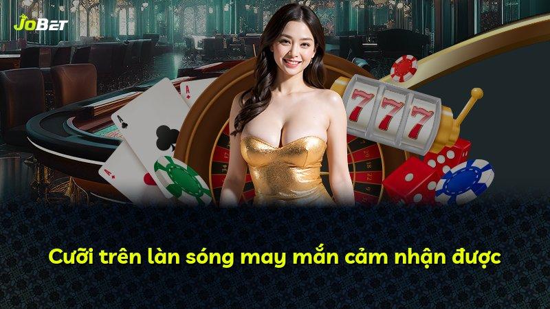 Cưỡi trên làn sóng may mắn cảm nhận được