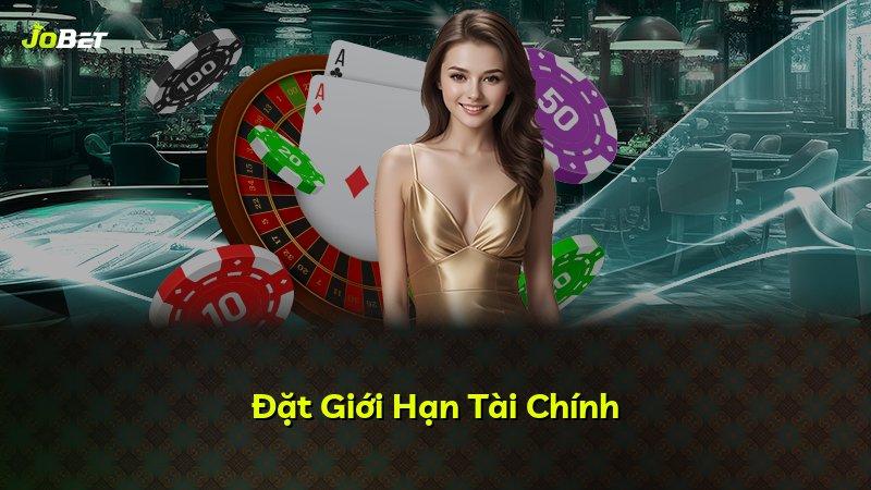Đặt Giới Hạn Tài Chính