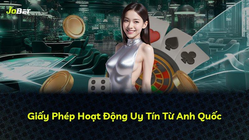 Giấy Phép Hoạt Động Uy Tín Từ Anh Quốc