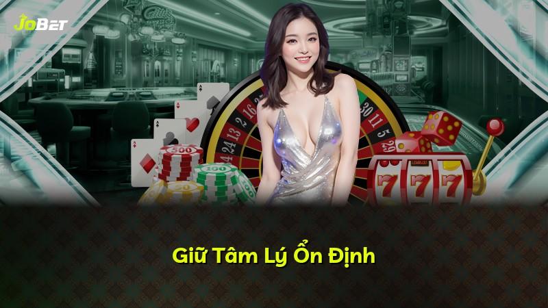 Giữ Tâm Lý Ổn Định