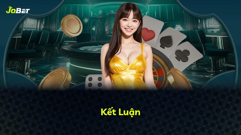 Kết Luận