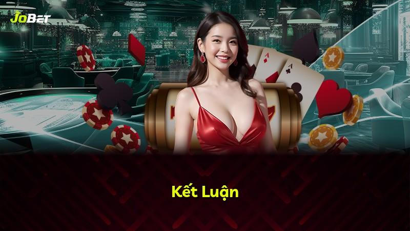 Kết Luận