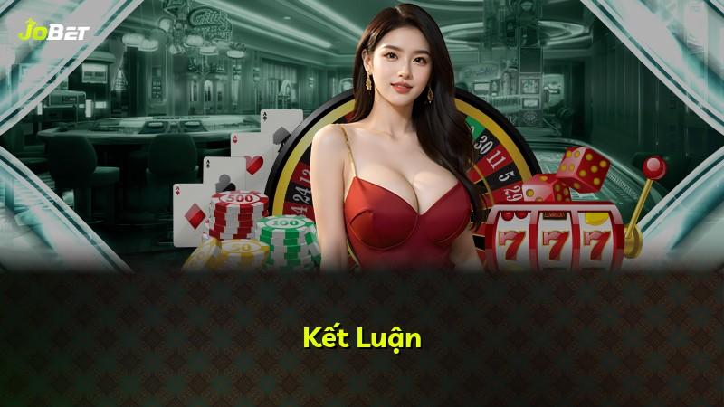 Kết Luận
