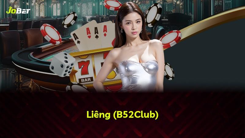 Liêng (B52Club)