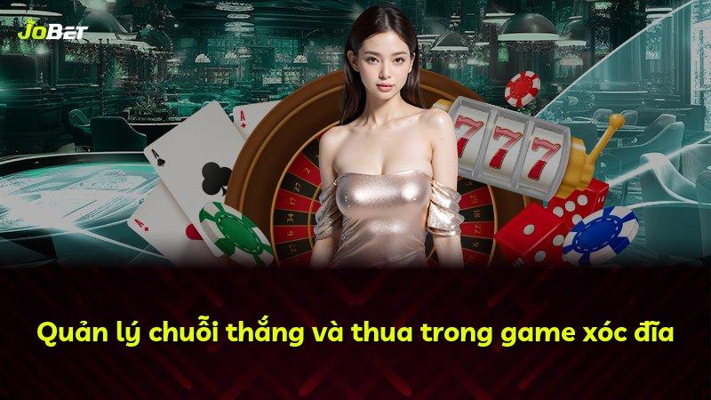 Quản lý chuỗi thắng và thua trong game xóc đĩa