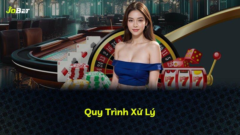 Quy Trình Xử Lý