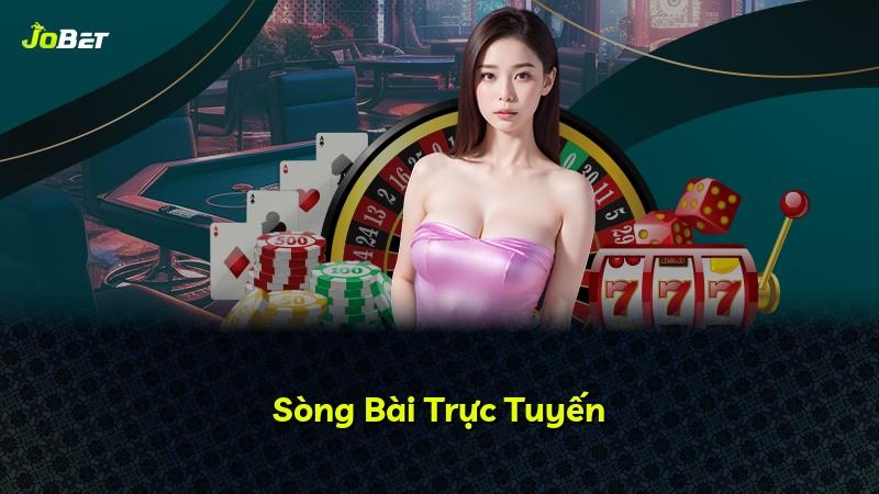 Sòng Bài Trực Tuyến