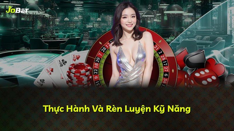 Thực Hành Và Rèn Luyện Kỹ Năng