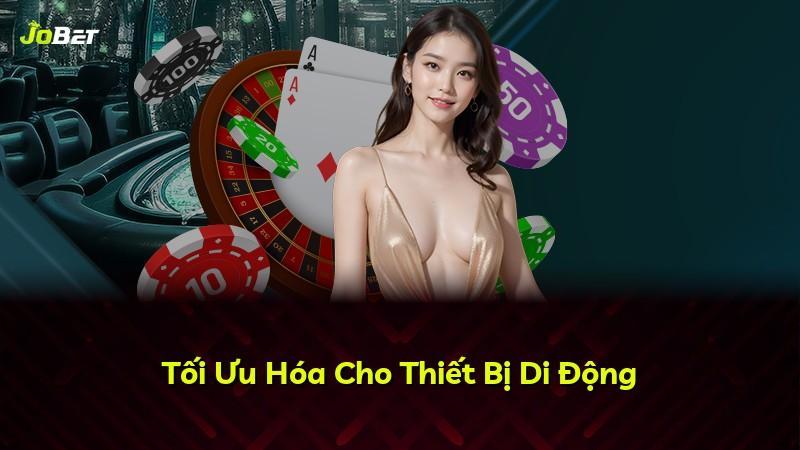 Tối Ưu Hóa Cho Thiết Bị Di Động
