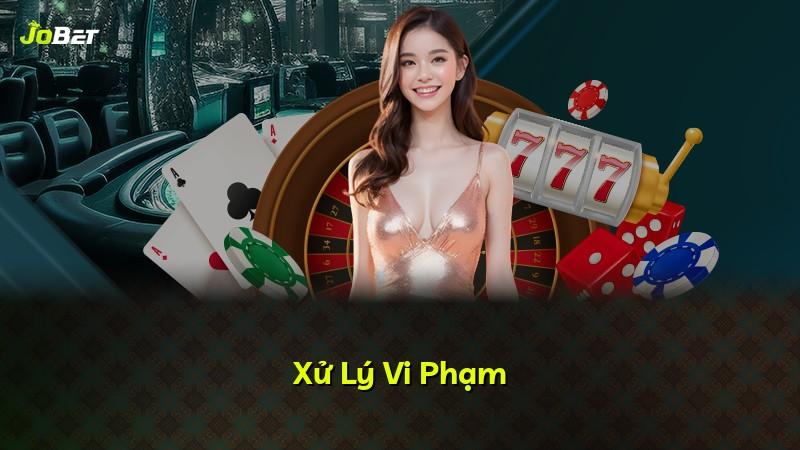 Xử Lý Vi Phạm
